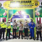 Inspeksi Mendadak”Brigjen Pol Drs.Subianto Sidak Pos Yan Operasi Ketupat Krakatau 2022 Polres Tulang Bawang